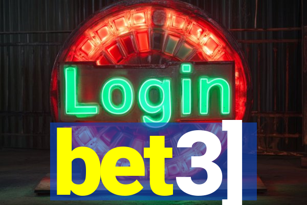 bet3]